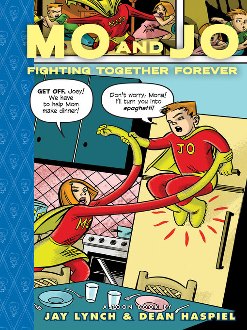 Cover image for Mo and Jo Fighting Together Forever